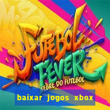 baixar jogos xbox 360 rgh torrent